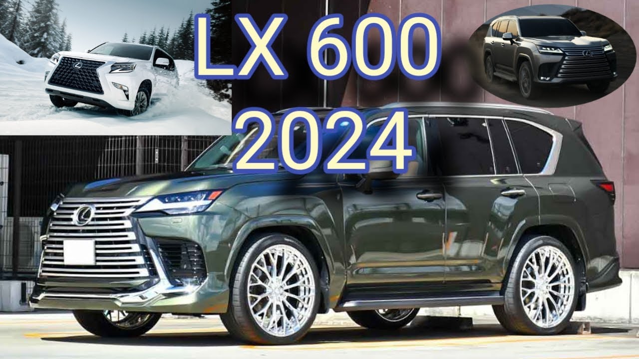 2024 Lexus LX 600 YouTube