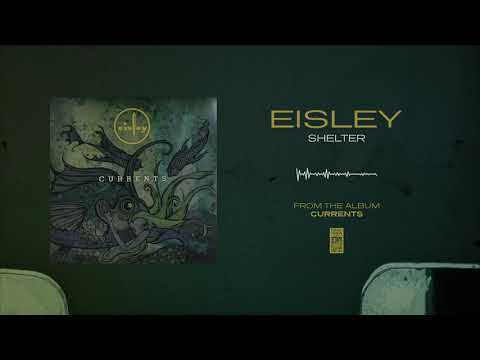 Eisley "Shelter"