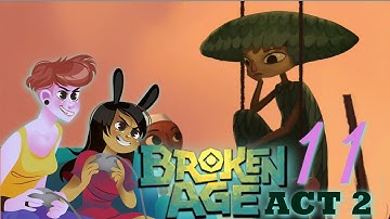 BROKEN AGE ACT 2 - 2 Girls 1 Let