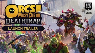 Orcs Must Die! Deathtrap Launch Trailer screenshot 3
