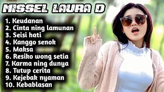 Download Lagu FULL ALBUM TERBARU 2026 MISSEL LAURA KEUDANAN - CINTA NING LAMUNAN - SEISI HATI MP3