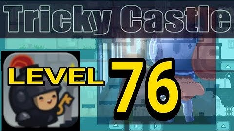 Tricky Castle - Level 76 (ALL BATS) Princess Castle [CHECK MY PLAYLIST FOR ALL LEVELS]