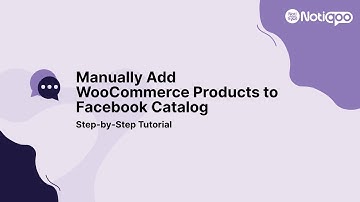Manually Add WooCommerce Products to Facebook Catalog | Step-by-Step Tutorial