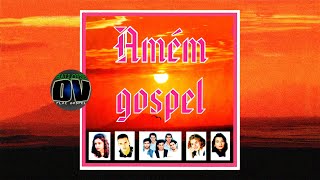 Amém Gospel (1996) Album Completo HQ FLAC