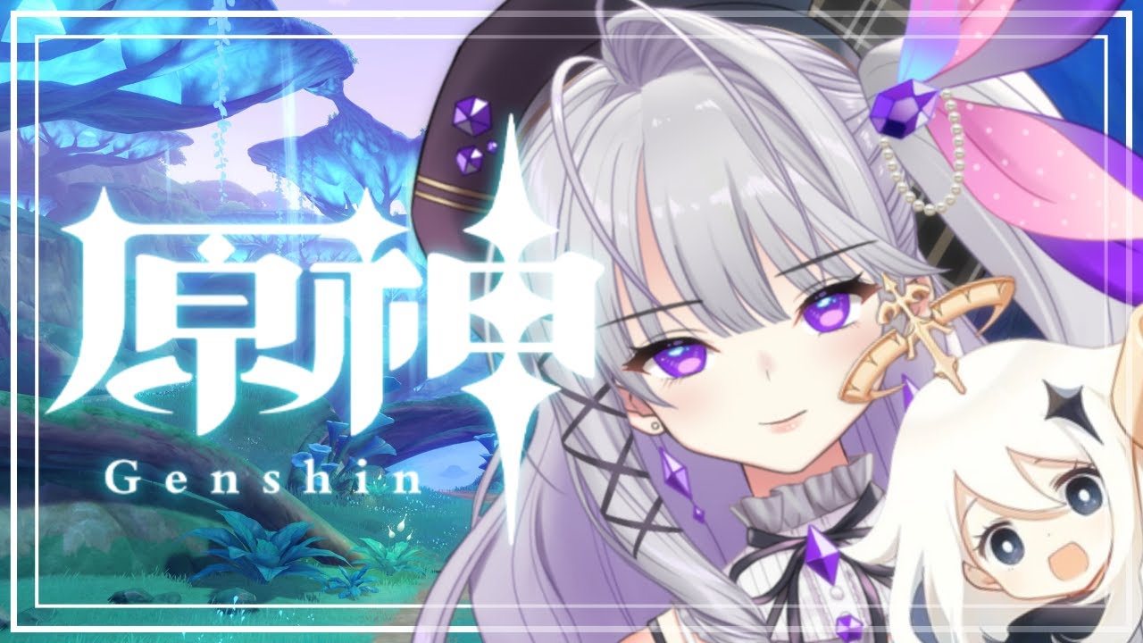 【原神】スメール終盤!ストーリー進めます♡【新人Vtuber/麗月鏡華/TwinkleColorsProject】#鏡華のお茶会 - YouTube