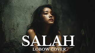 🎵 Cover Lagu “Salah” – Lobow