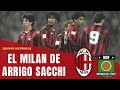 El AC MILAN de ARRIGO SACCHI ⚫🔴⚫...y Berlusconi (1987-1991)