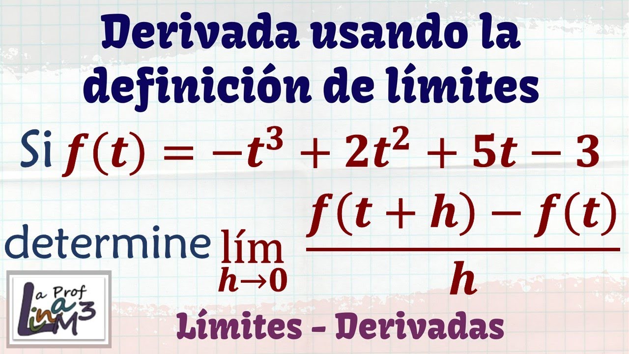 Derivada de una función a través de límites | La Prof Lina M3 - YouTube