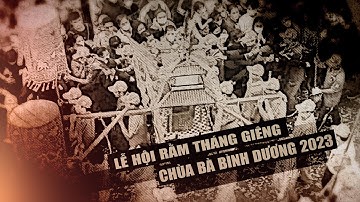 Lễ Hội Rằm Tháng Giêng 2023 - Rước Cộ Bà Thiên Hậu Thánh Mẫu Xuất Du Thịnh Hội