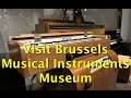 Things to do in brussels  visit the musical instruments museum