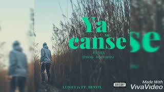 Ya Me Canse Luigui 13 Audioficial Ft Benvil Remix