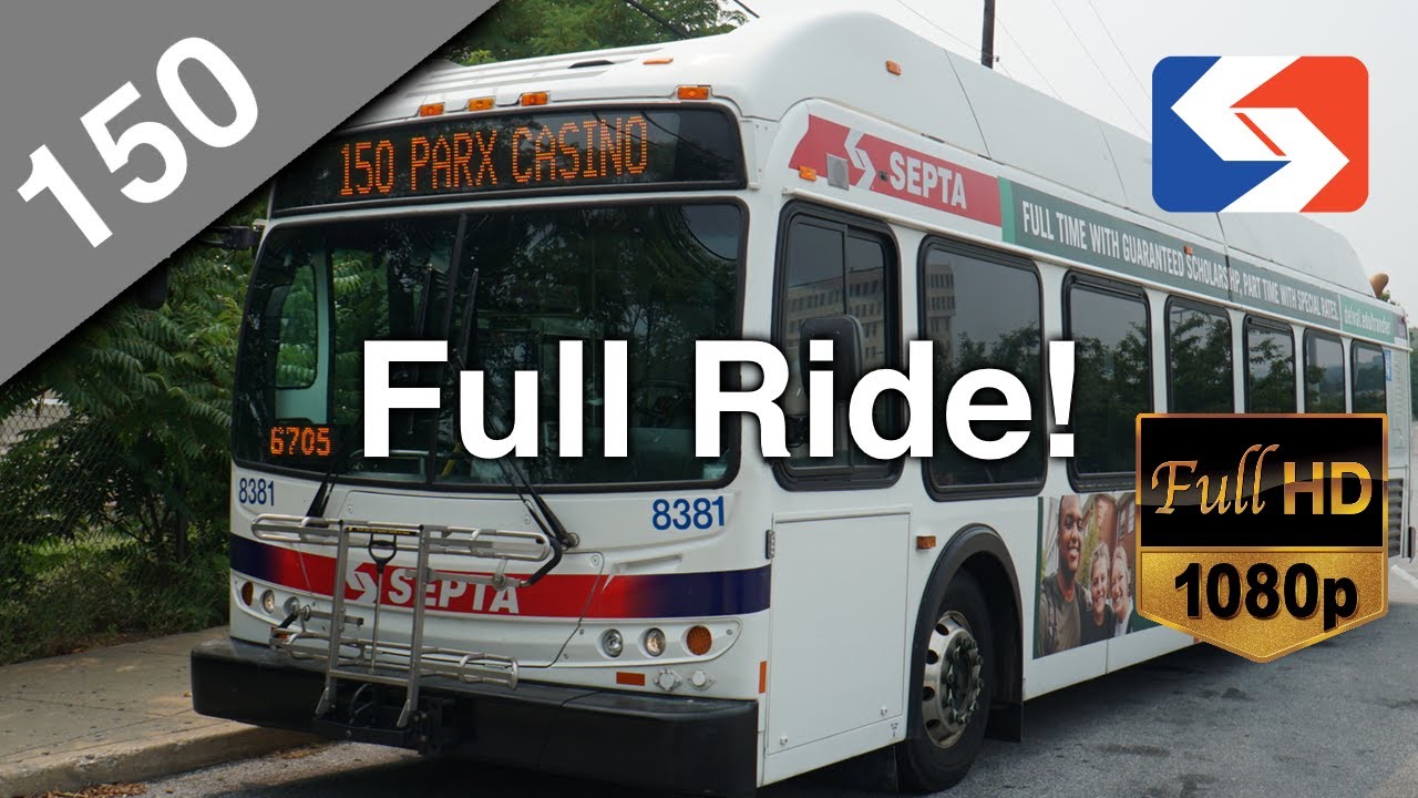 SEPTA Route 150 to PARX Casino FULL RIDE - New Flyer DE40LFR