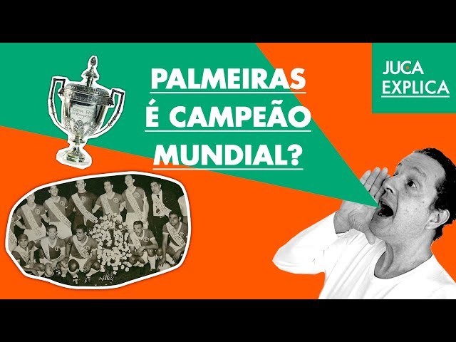 Afinal, o Palmeiras tem ou não tem um título mundial?