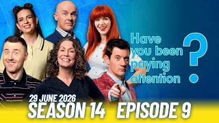 Have You Been Paying Attention? Season 14, Episode 9