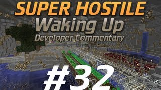 Ep32 Waking Up Dev Commentary (V103)