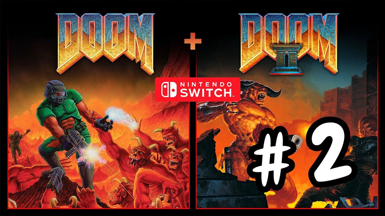 DOOM + DOOM II Nintendo Switch Gameplay - YouTube
