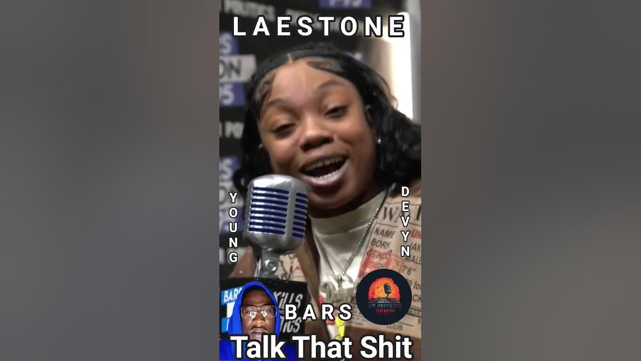 Bars Clip - Young Devyn #talktahtshit # LAESTONE #rap #freestyle #hiphop #femalerapper #everything