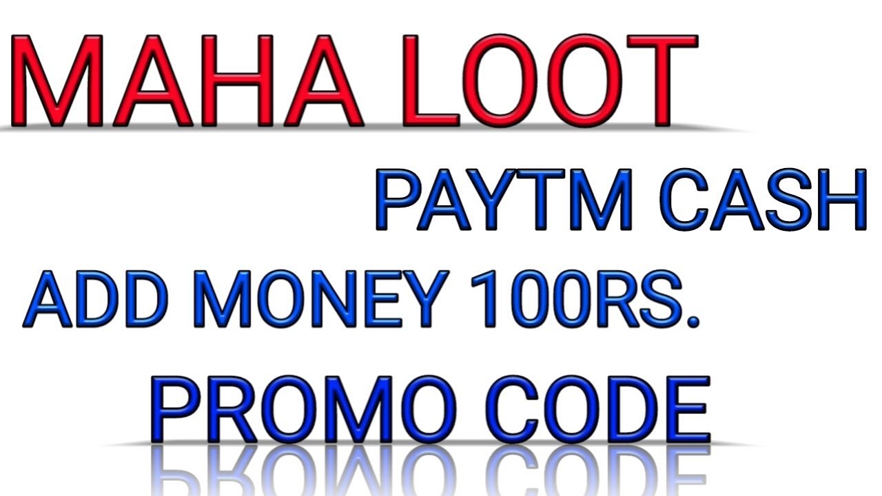 Free 100 Rs Paytm Cash Add Money Promocode YouTube free-100-rs-paytm-cash-add-money-promocode-youtube