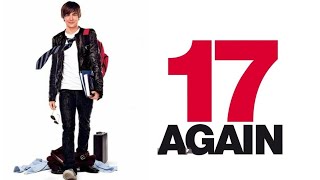 Review dan Fakta Film 17 Again (2009) || Zac Efron, Leslie Mann, Michelle Trachtenberg