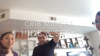 Crib Midget Hide and Seek