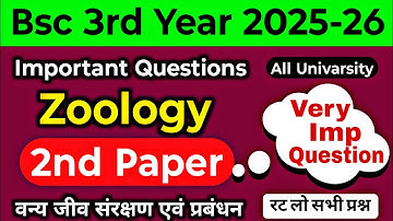 Bsc 3rd Year Zoology 2nd Paper Important Questions 2025-26/वन्य जीव संरक्षण एवं प्रबंधन