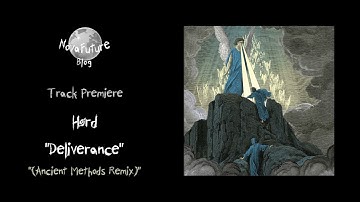 Hørd - Deliverance (Ancient Methods Remix) [PS031.2 | Persephonic Sirens | Premiere]