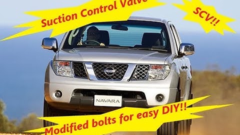 Nissan Navara D40 Pathfinder R51 YD25 Diesel SCV Valve Bolt Modification