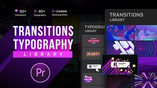 Essential Transitions & Typography / MOGRT ▶▷Premiere Pro Trends◁◀