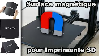 Test d'une surface magnétique pour imprimante 3D 