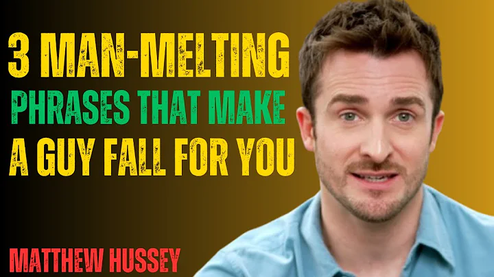 Matthew Hussey || 3 Man-Melting Phrases That Make A Guy Fall For You || Best Motivational Speeches