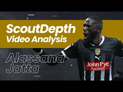 Alassana Jatta | ScoutDepth Video Analysis
