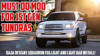 ESSENTIAL Modification for any 20002006 1st Gen Toyota Tundra  Baja Designs Fog Light Install!