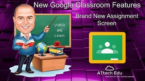 How to use The New Assignment Screen in Google Classroom - Adding template docs in Google Classroom