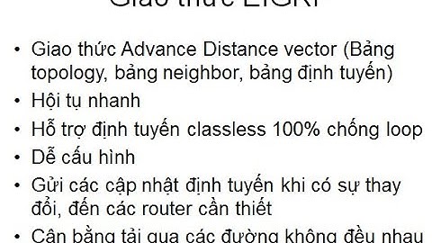 Giao thức định tuyến EIGRP: Tổng quan, các bảng lưu trữ thông tin và cấu hình Phần 1