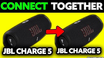 How To Connect 2 JBL Charge 5 Speakers Together (2025) - Step by Step