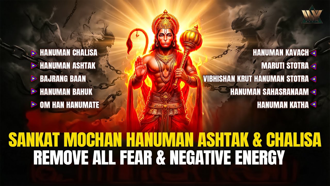 Sankat Mochan Hanuman Ashtak & Chalisa  Remove All Fear & Negative Energy | Nonstop Hanuman Bhajan