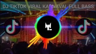 DJ TIKTOK VIRAL KARNAVAL FULL BASS SELENDANG BIRU X BONGO BARBAR MBEROT FYP