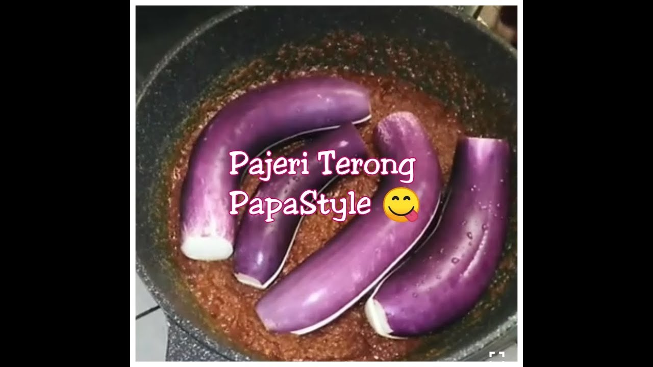 Resepi Pajeri Terong Paling Mudah Papastyle Papasukamasak