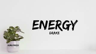 Drake - Energy (Throwback Lyrics Video) | HD