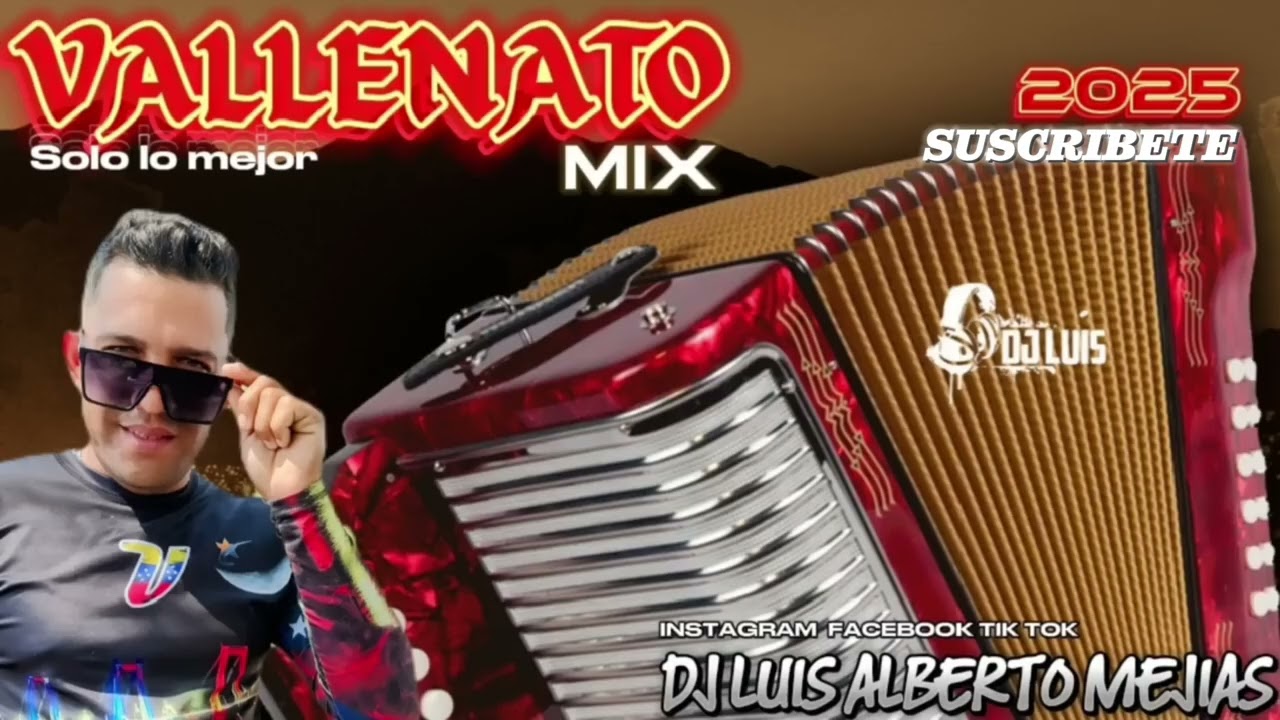 Vallenato mix con sentimientos solo lo mejor 2025 ❤️ DJ LUIS ALBERTO MEJIAS el de Maracay#vallenato