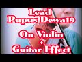 Dewa 19 - Pupus Solo Guitar on Violin