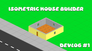 Making my first game - Isometric House Builder Devlog #1