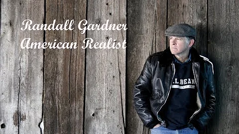 Randall Gardner ~ American Realist