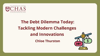 The Debt Dilemma Today: Tackling Modern Challenges and Innovations