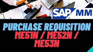 SAP MM | Purchase Requisition | PR Creation in SAP | T Code ME51N SAP | Create PR via ME51N in SAP