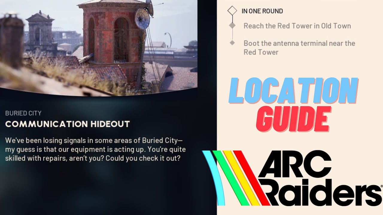 Communication Hideout (Quick Guide) - Arc Raiders
