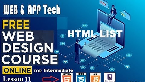 Free web design course lesson 11 html list (ordered List and unordered list)