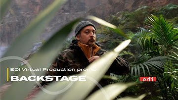 Backstage // EDI Virtual Production promo