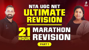 NTA UGC NET Ultimate Revision | 21 Hour Marathon Live - Part 1 | Paper 1