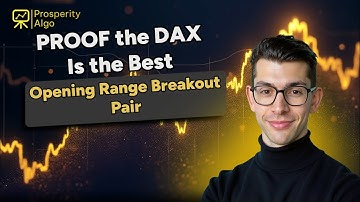PROOF The DAX is the Best Opening Range Breakout Asset